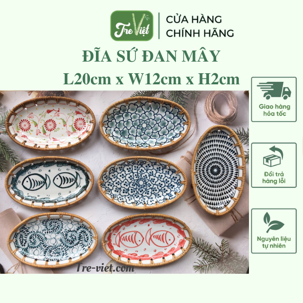 Đĩa Sứ Đan Mây - Đĩa Mây Oval Kết Hợp Gốm Sứ giá 100,000 đang rẻ nhất thị trường